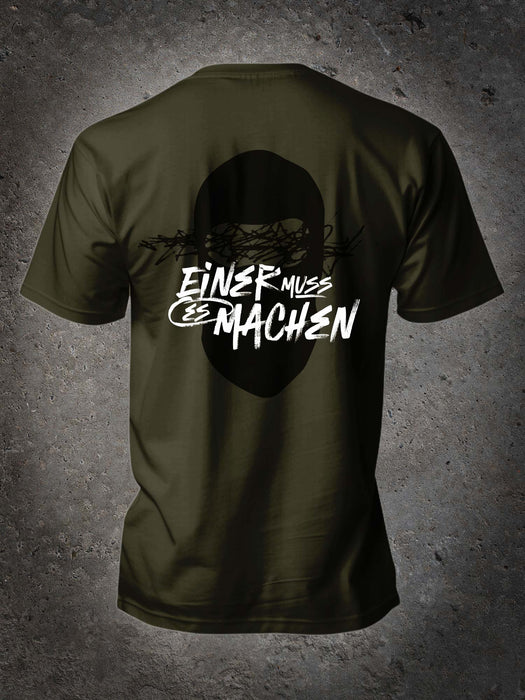 "Einer muss es ja machen" Shirt